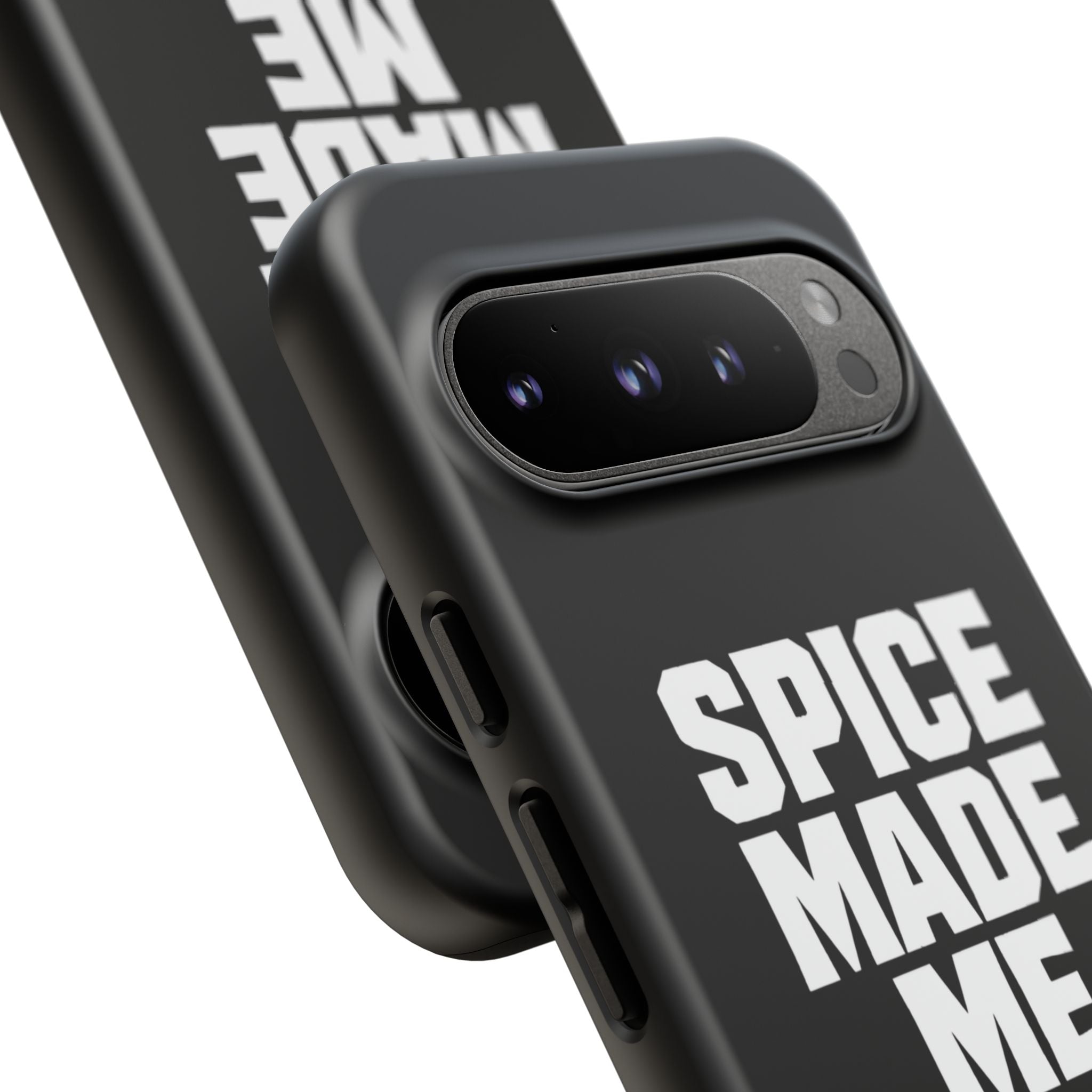 Spice Me In - Spice Made Me Tough Phone Case — Bold Black Protective iPhone Cover