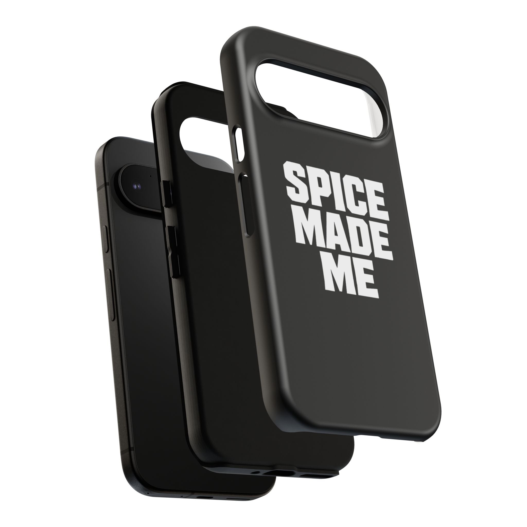 Spice Me In - Spice Made Me Tough Phone Case — Bold Black Protective iPhone Cover