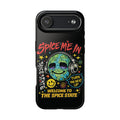 Spice Me In - Spice World Tough Phone Cases