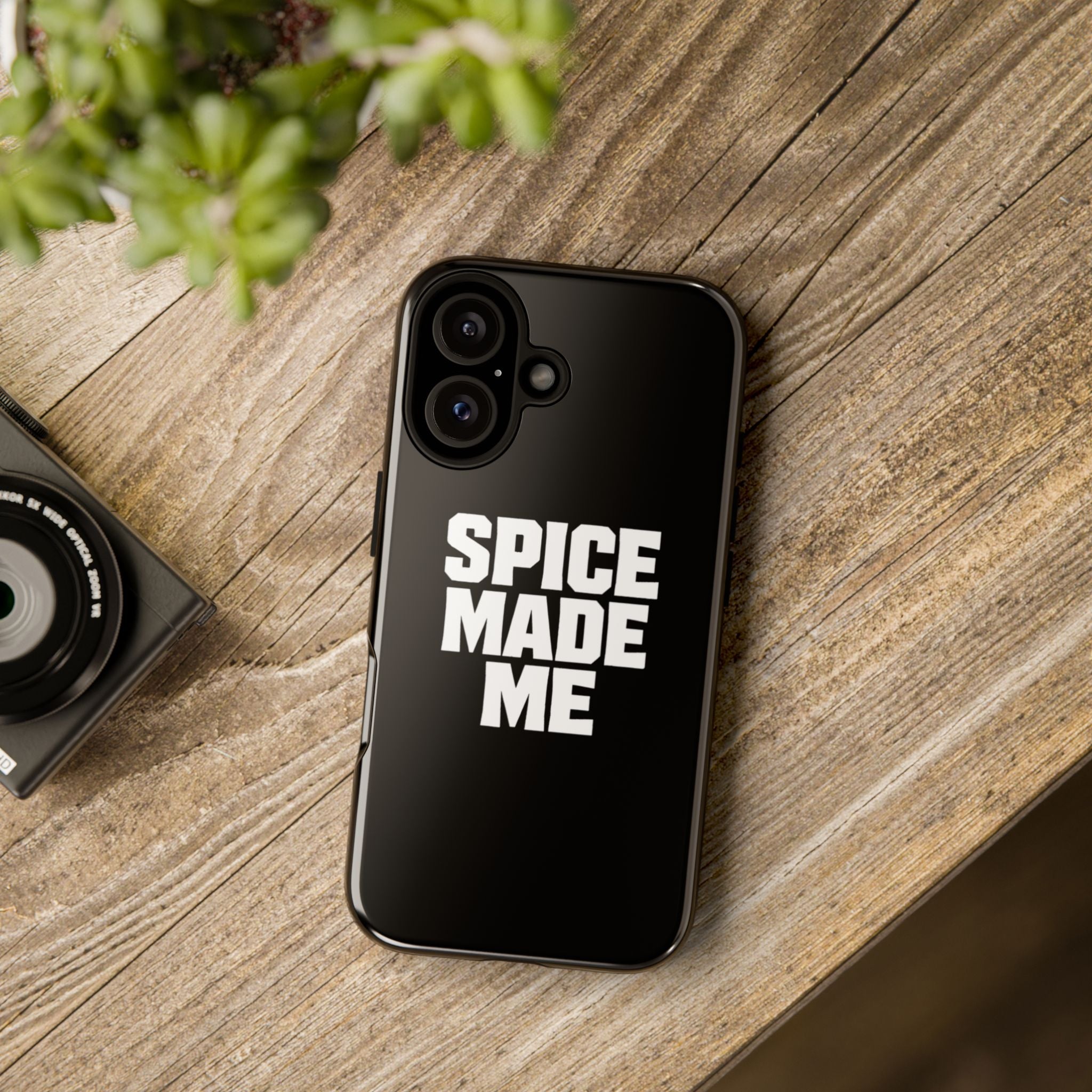 Spice Me In - Spice Made Me Tough Phone Case — Bold Black Protective iPhone Cover