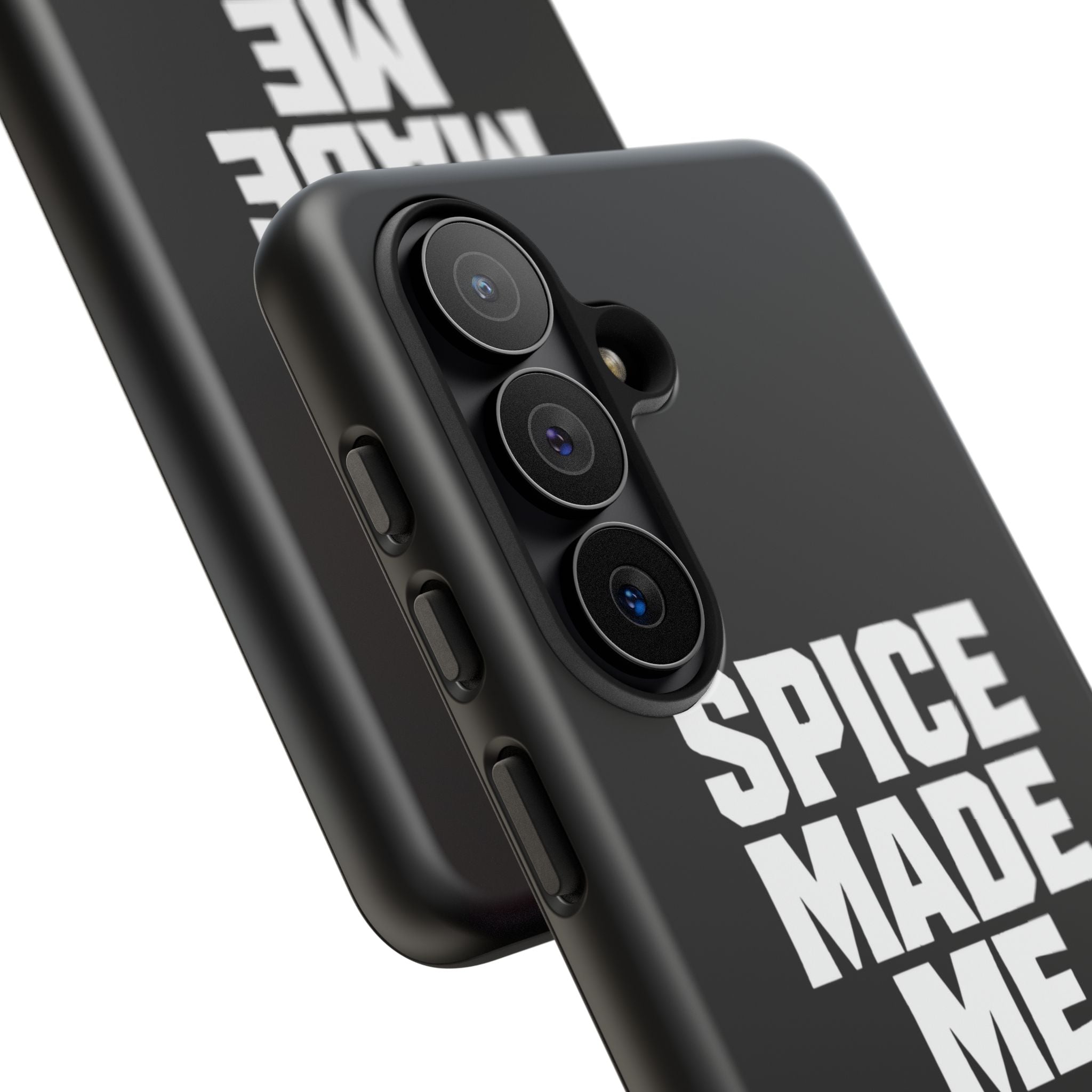 Spice Me In - Spice Made Me Tough Phone Case — Bold Black Protective iPhone Cover