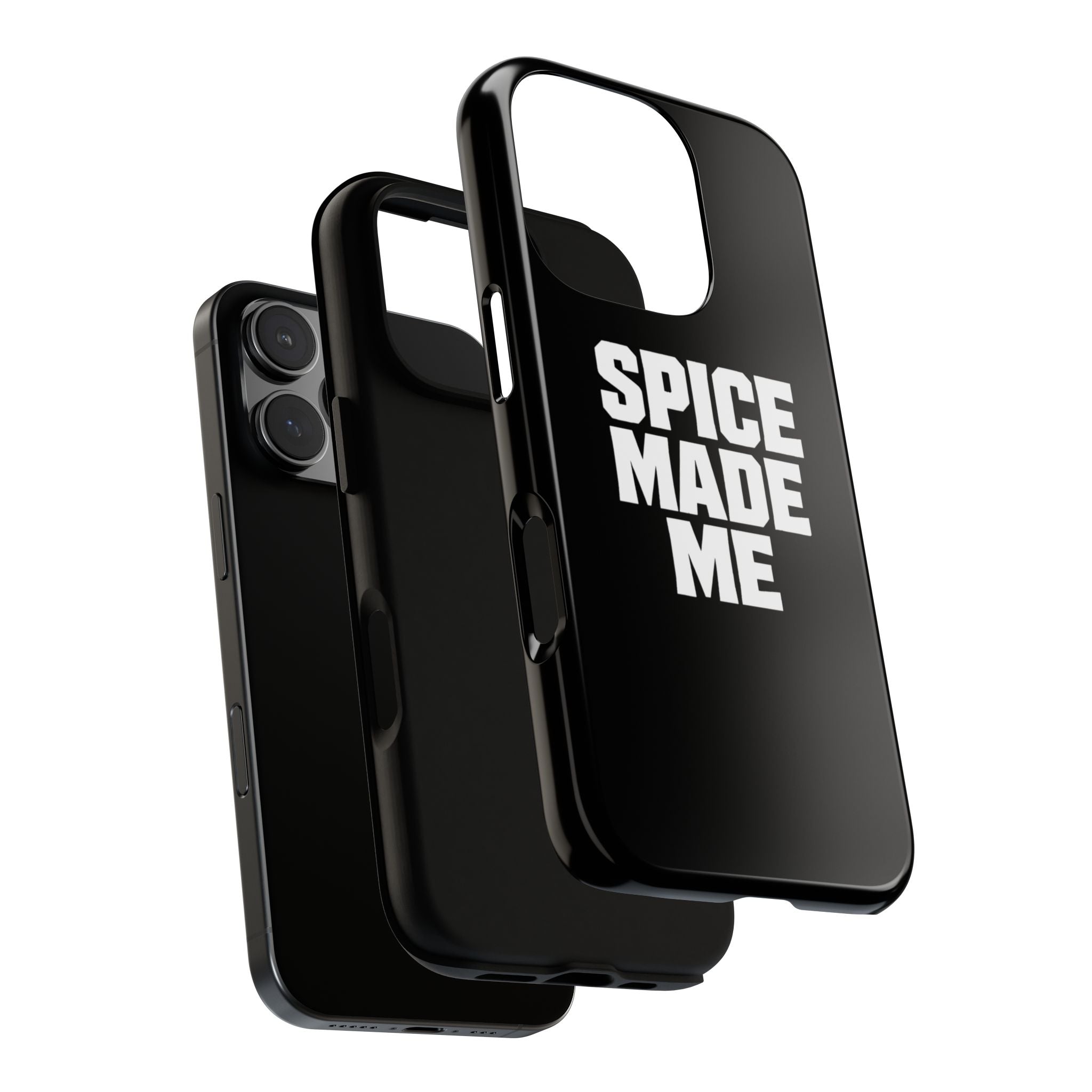 Spice Me In - Spice Made Me Tough Phone Case — Bold Black Protective iPhone Cover