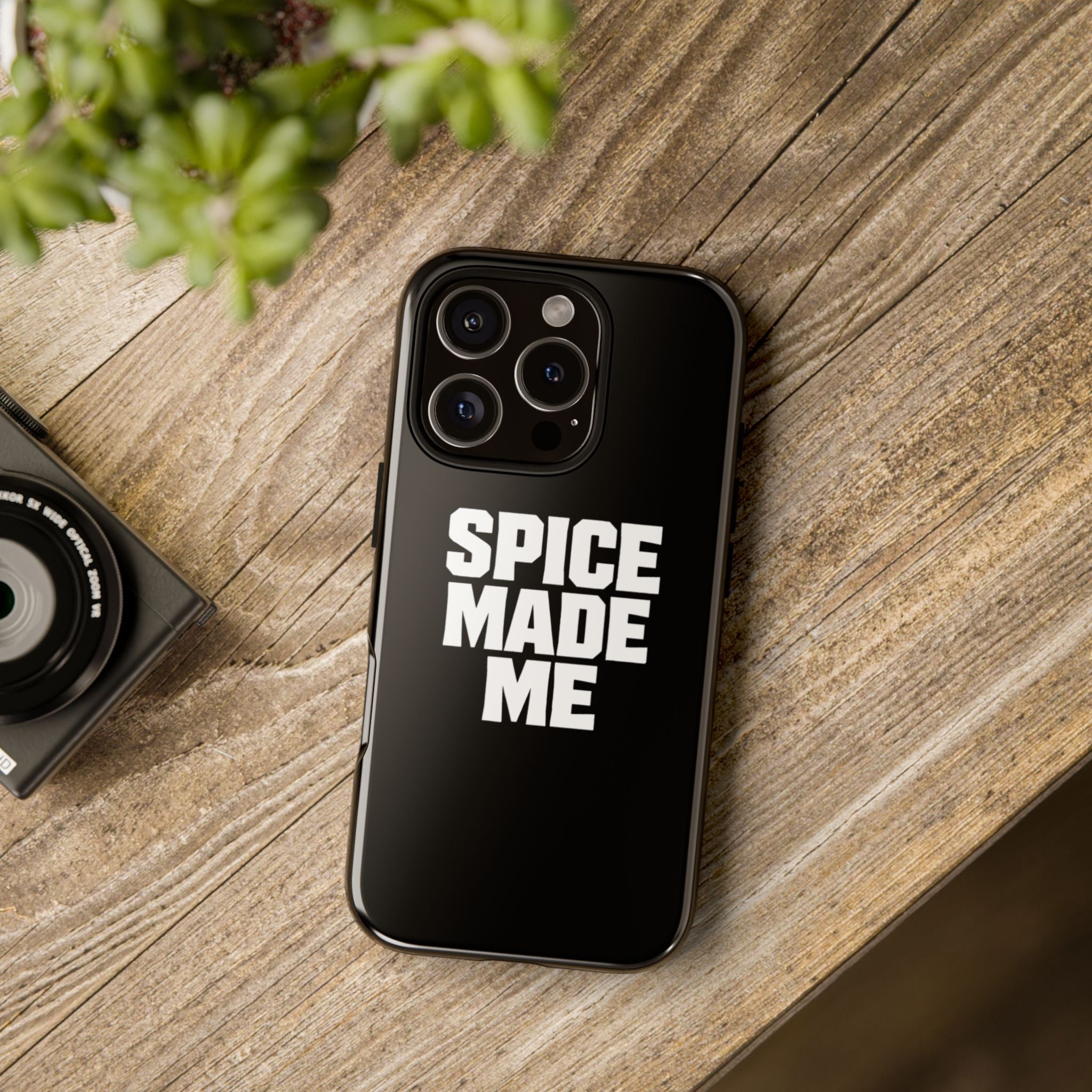 Spice Me In - Spice Made Me Tough Phone Case — Bold Black Protective iPhone Cover