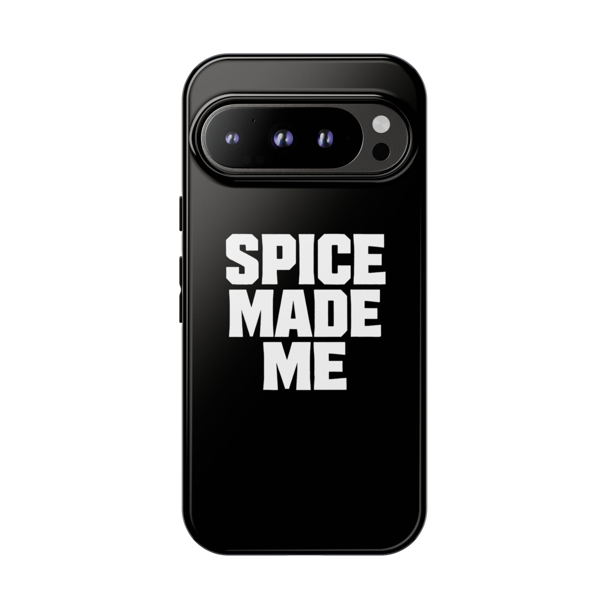 Spice Me In - Spice Made Me Tough Phone Case — Bold Black Protective iPhone Cover