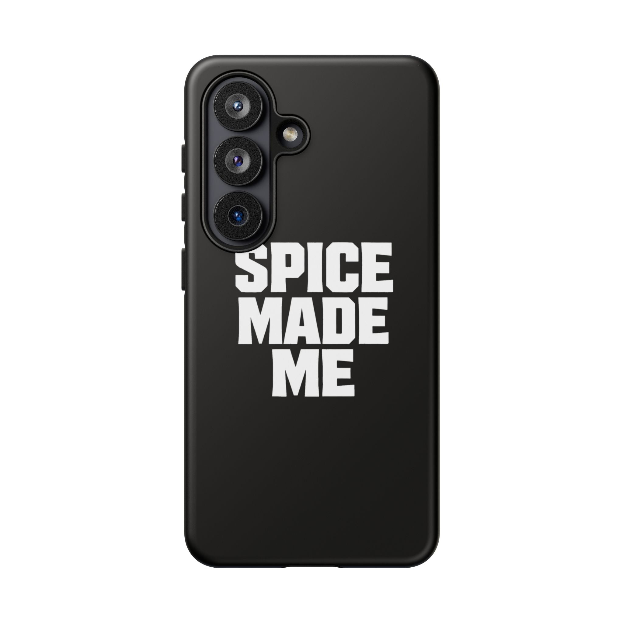 Spice Me In - Spice Made Me Tough Phone Case — Bold Black Protective iPhone Cover