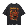 Spice Me In - Streetwear Loose Drop Shoulder T-Shirt